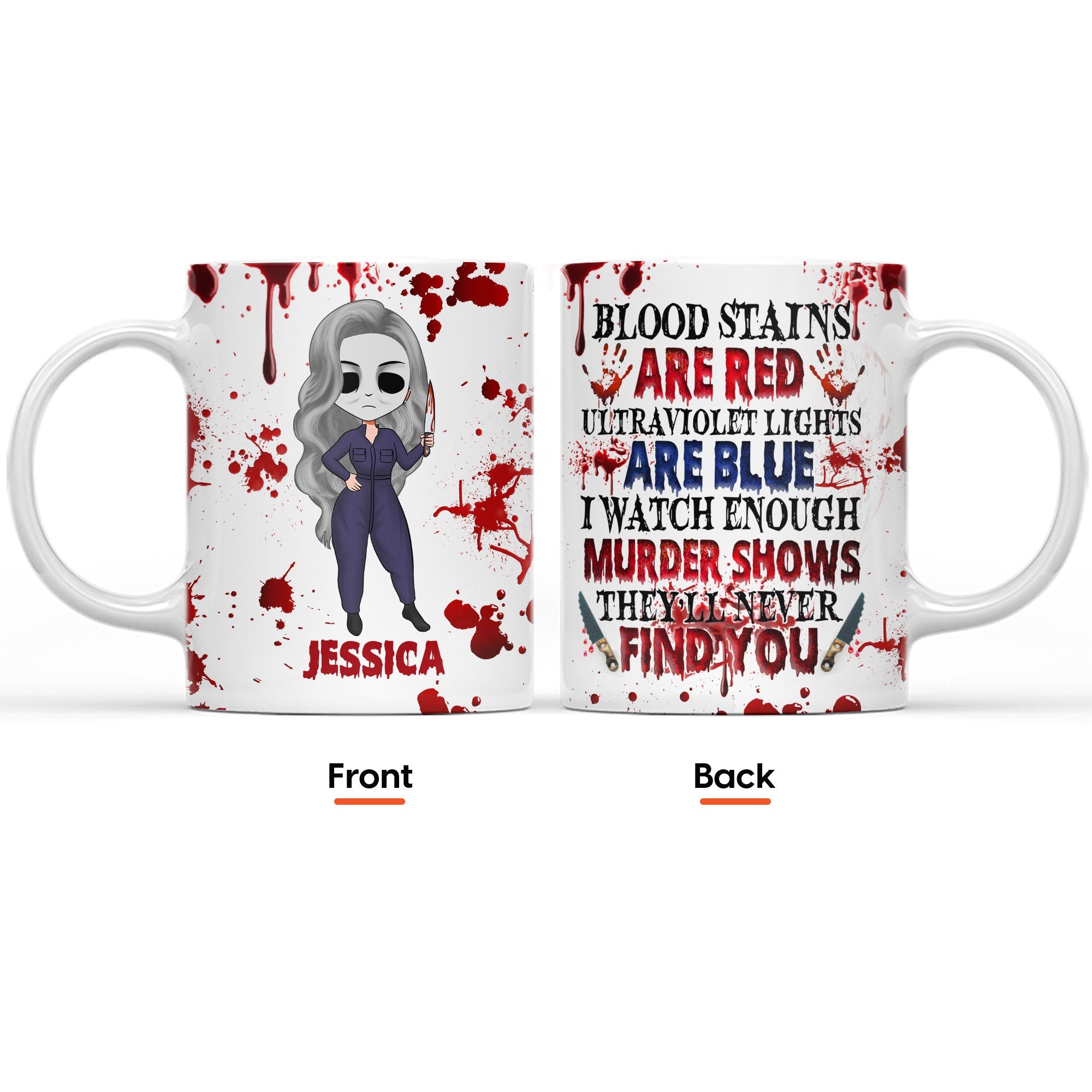 I Watch Enough Murder Shows - Personalized Mug - Image 2